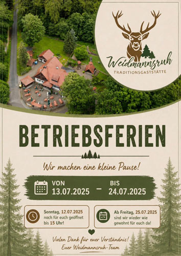 Weidmannsruh Urlaub vom 13.07.-24.07.26 Weidmannsruh Urlaub vom 13.07.-24.07.26