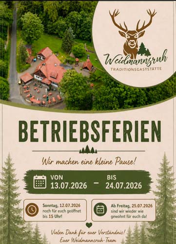Weidmannsruh Urlaub vom 13.07.-24.07.26 Weidmannsruh Urlaub vom 13.07.-24.07.26